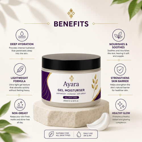 Ayara Gel Moisturiser | Lightweight Daily Face Moisturiser | All Skin Types | 200 ml