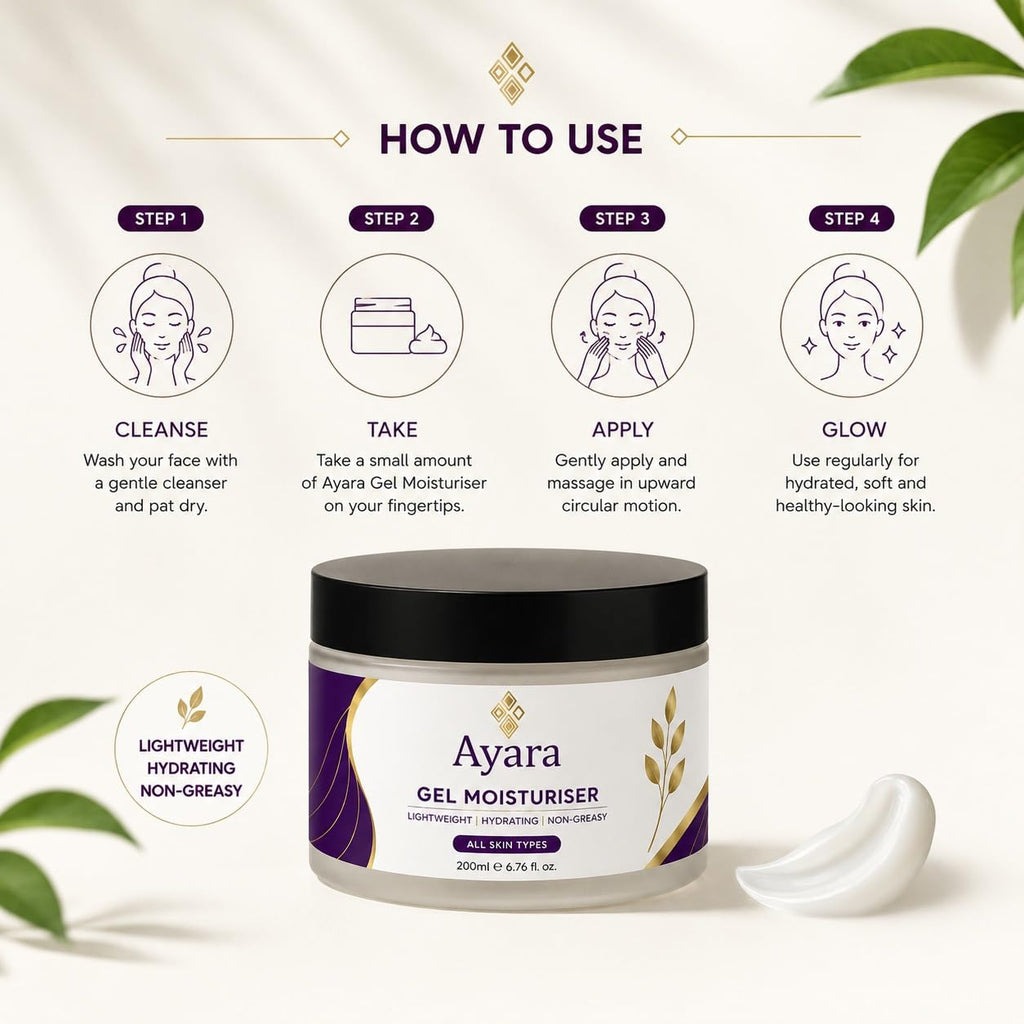 Ayara Gel Moisturiser | Lightweight Daily Face Moisturiser | All Skin Types | 200 ml