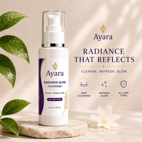 Ayara Radiance Glow Face Wash | Daily Facial Cleanser | All Skin Types | 100 ml