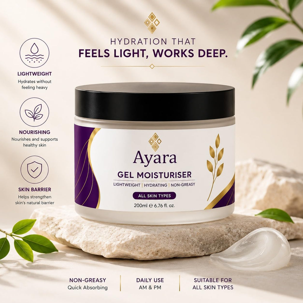 Ayara Gel Moisturiser | Lightweight Daily Face Moisturiser | All Skin Types | 200 ml